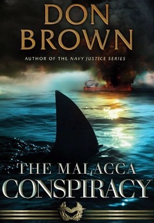 The Malacca Conspiracy by Don Brown cover