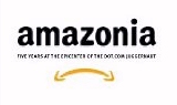 Book cover of Amazonia by Amazon employee James Marcus 