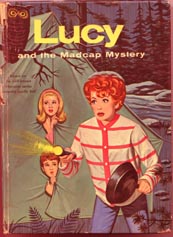 Lucille Ball - Lucy and the Madcap Mystery book cover