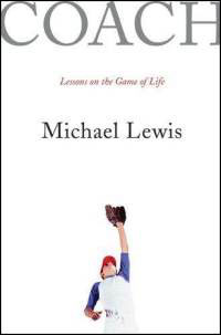 Cover of the book Coach: Lessons in the Game of Life by Michael Lewis