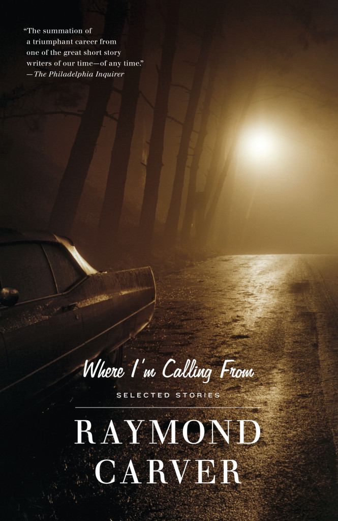 Cover of Where I'm Calling From by Raymond Carver