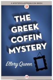 Ellery Queen - The Greek Coffin Mystery