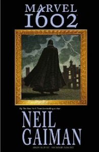 Neil Gaiman - 1602 graphic novel cover