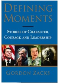 Defining Moments book cover - Gordon Zacks