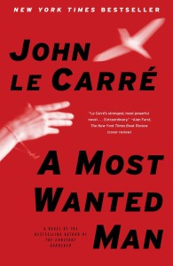 A Most Wanted Man by John le Carre