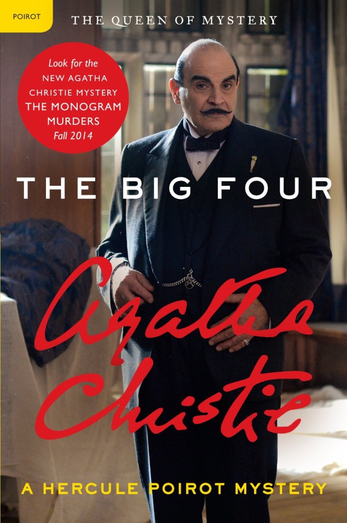 The Big Four - a Hercule Poirot mystery by Agatha Christie