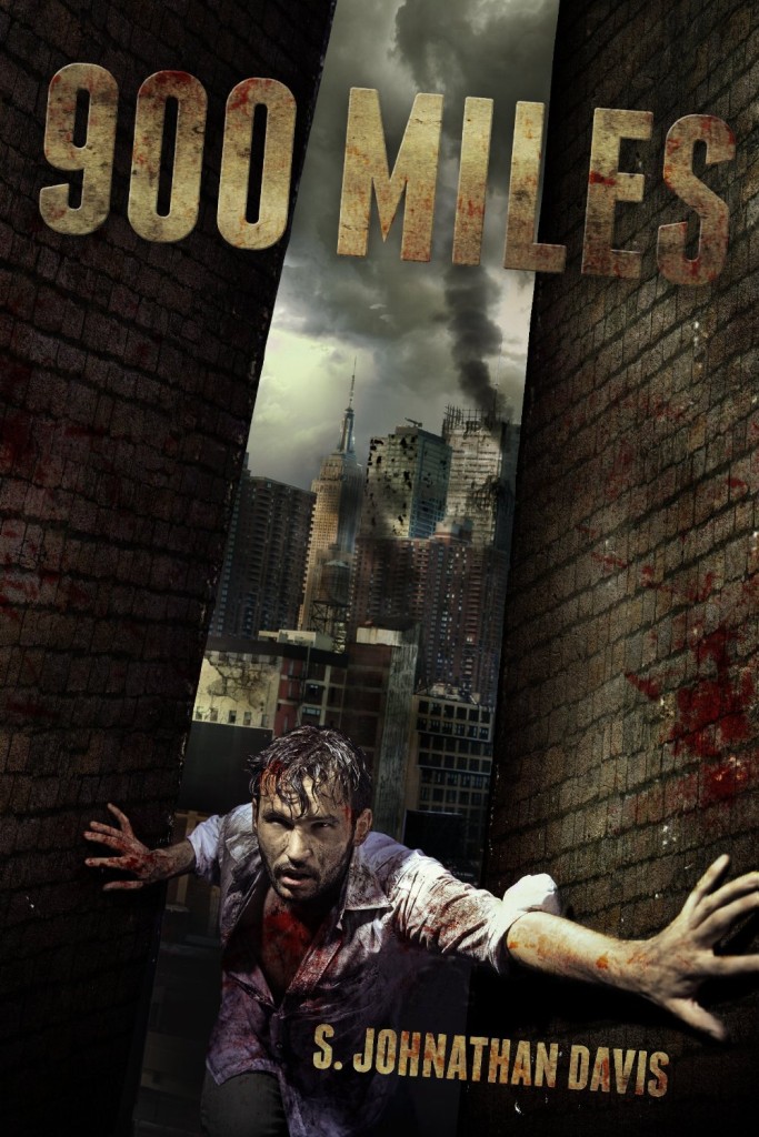 900 Miles - a Zombie Novel by S Johnathan Davis