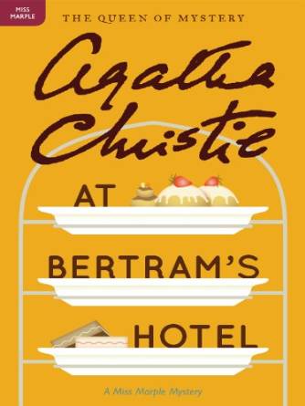 Agatha Christie - Miss Marple - at Bertram's Hotel