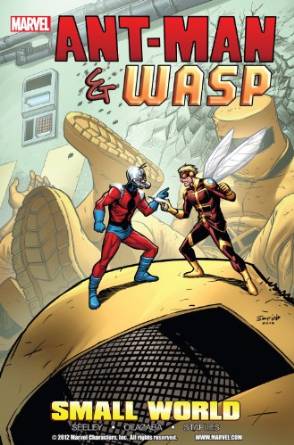 Ant-Man and Wasp - Small World graphic novel