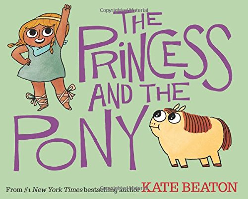 The Princess and the Pony by Kate Beaton